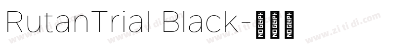 RutanTrial Black字体转换
